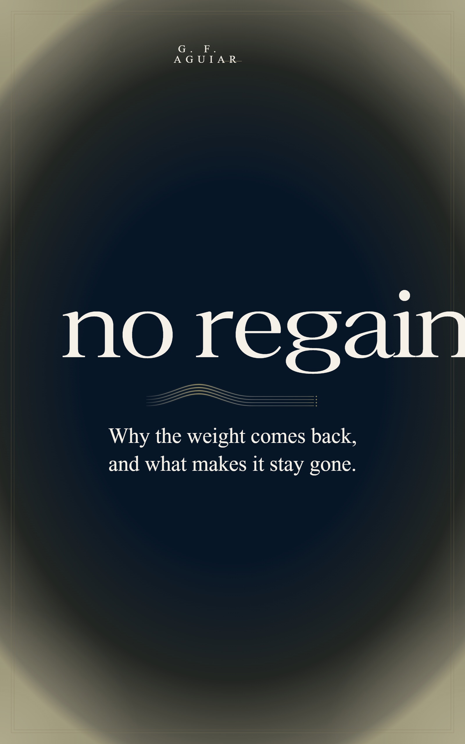 No Regain, a book by G. F. Aguiar